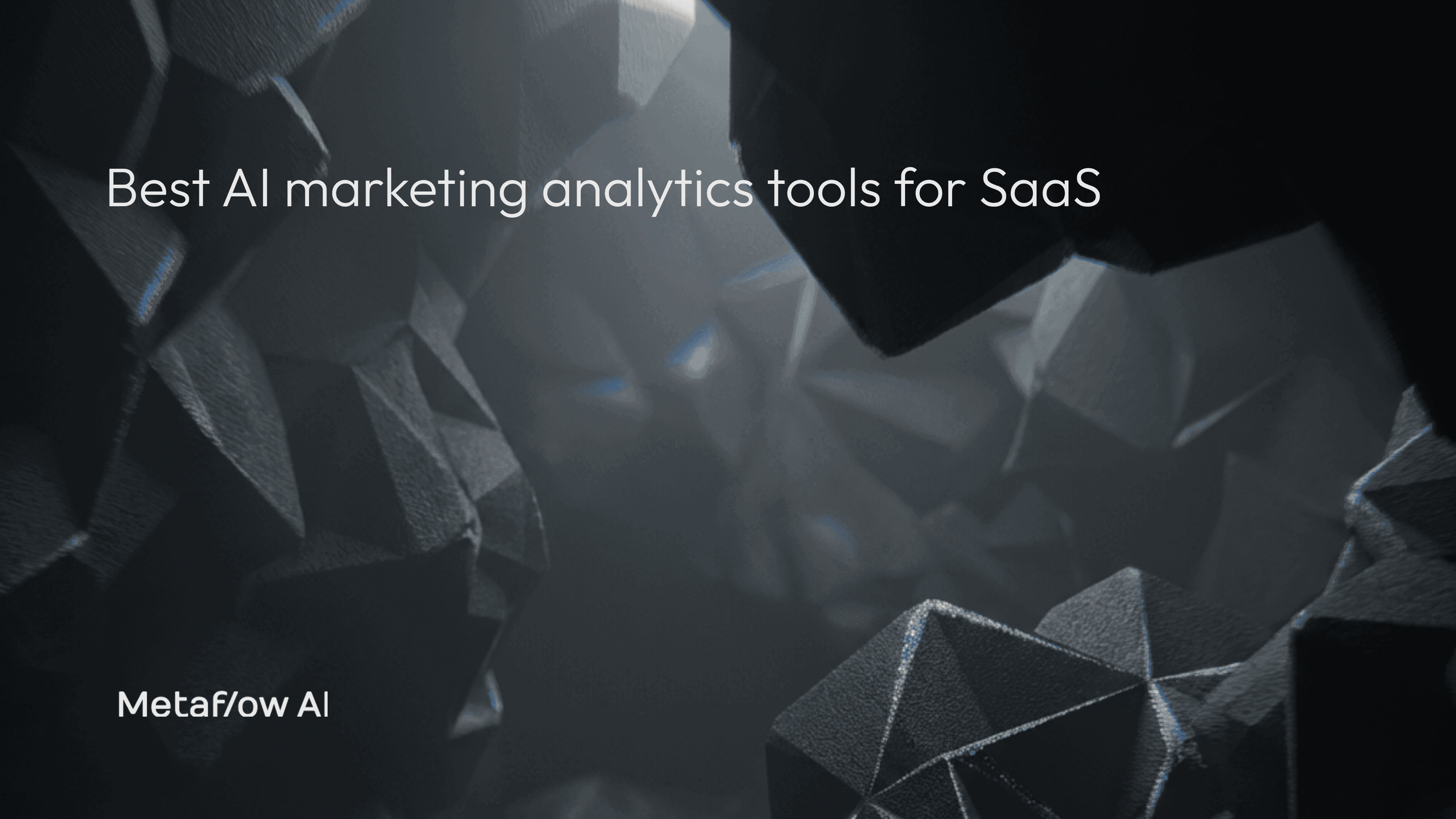 Cover Image for Best AI Marketing Analytics Tools for SaaS
